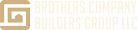 Brothers Company Builders Group LLC